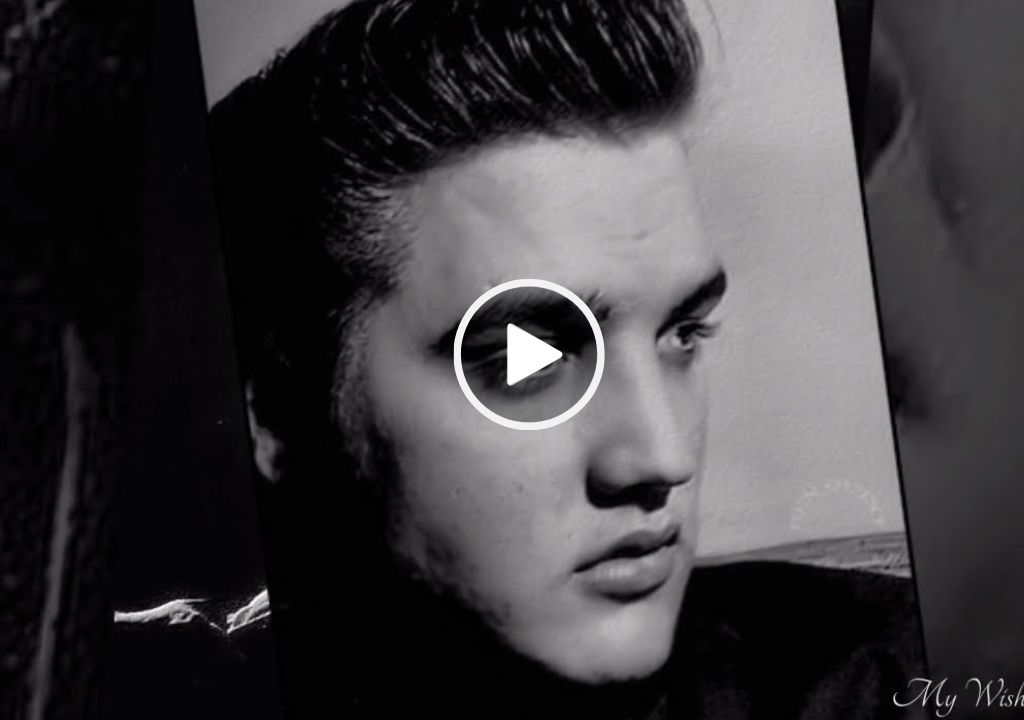 Elvis Presley – My Wish Come True