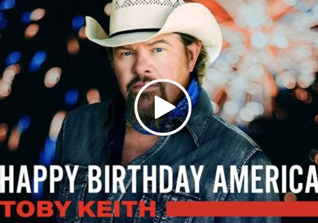 Toby Keith – Happy Birthday America  (live)